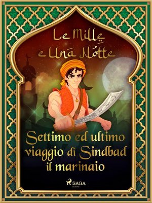 cover image of Settimo ed ultimo viaggio di Sindbad il marinaio (Le Mille e Una Notte 24)